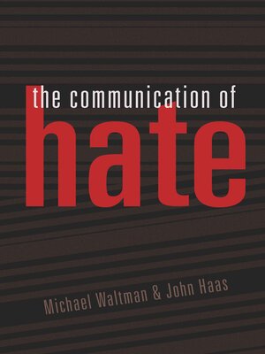 cover image of The Communication of Hate